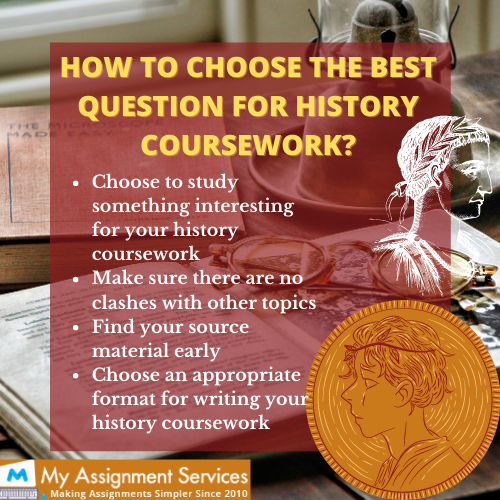 how to choose the best question for history coursework