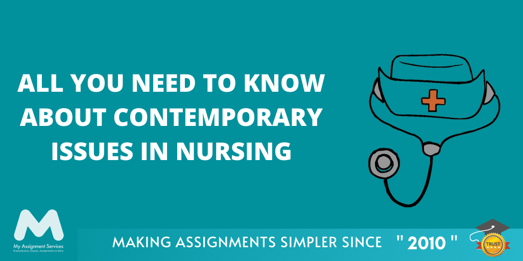 Contemporary Issues in Nursing