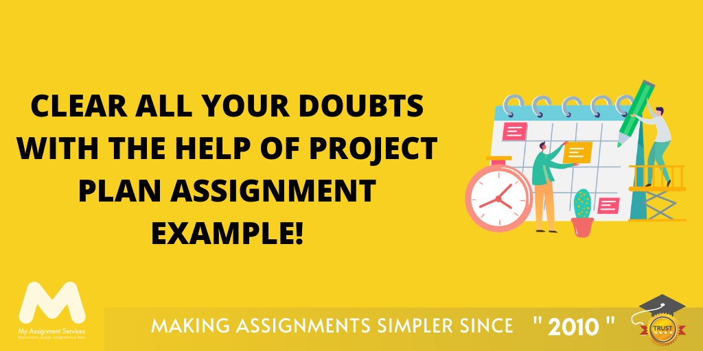 Project plan assignment tips