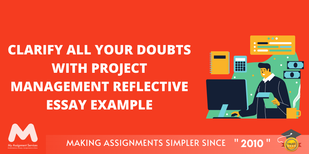 Project Management Reflective Essay