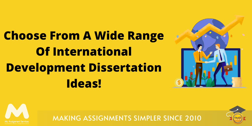 International Development Dissertation Ideas