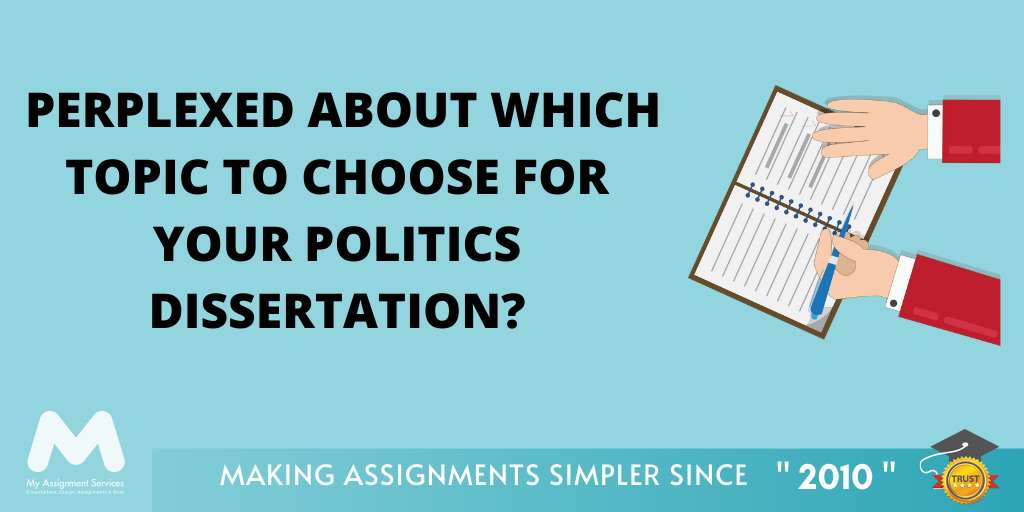 Politics Dissertation Topics