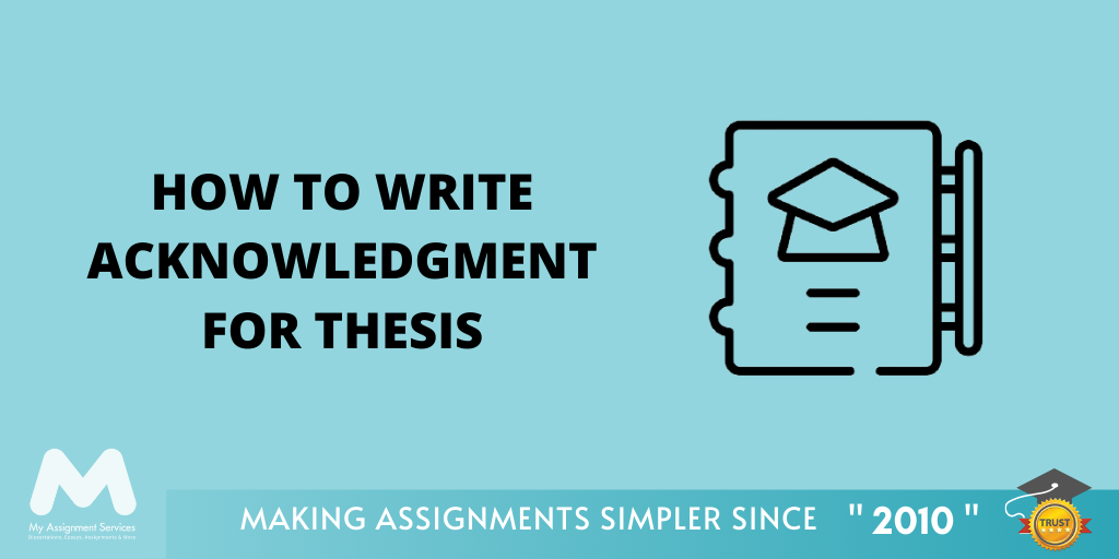 How to Write Acknowledgement for Thesis