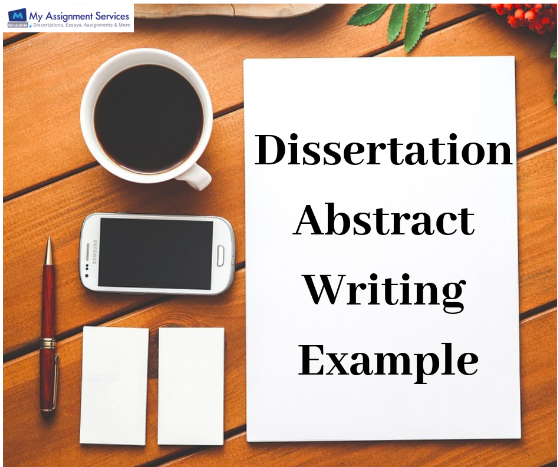 Dissertation Abstract Writing Example