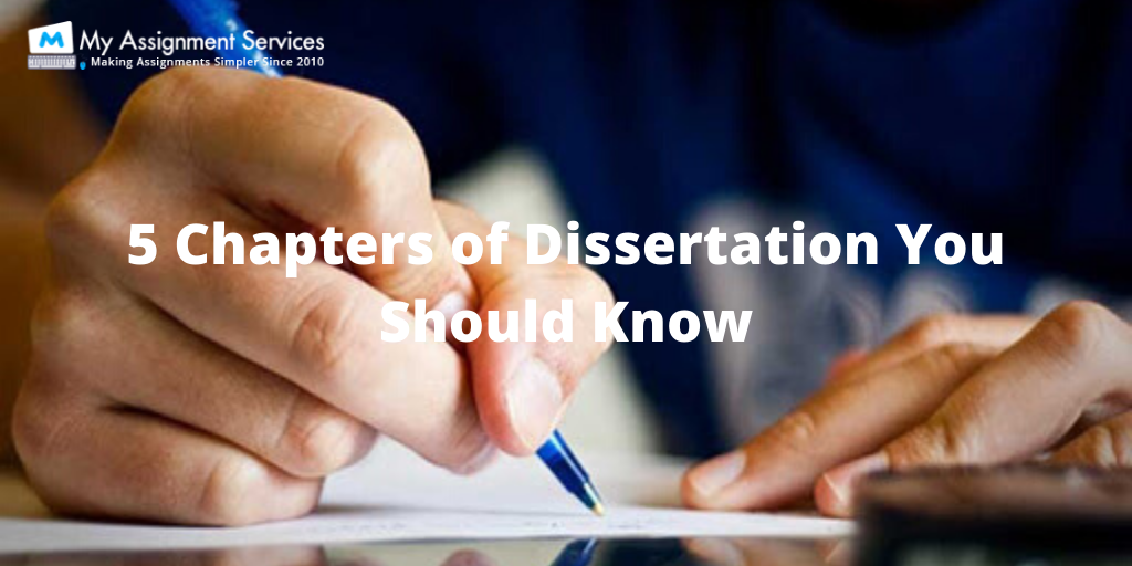 5 Chapters of Dissertation You Should Know